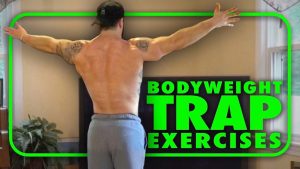 Bodyweight Trap Exercises