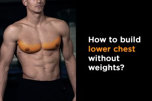 Lower Pec Bodyweight Exercises