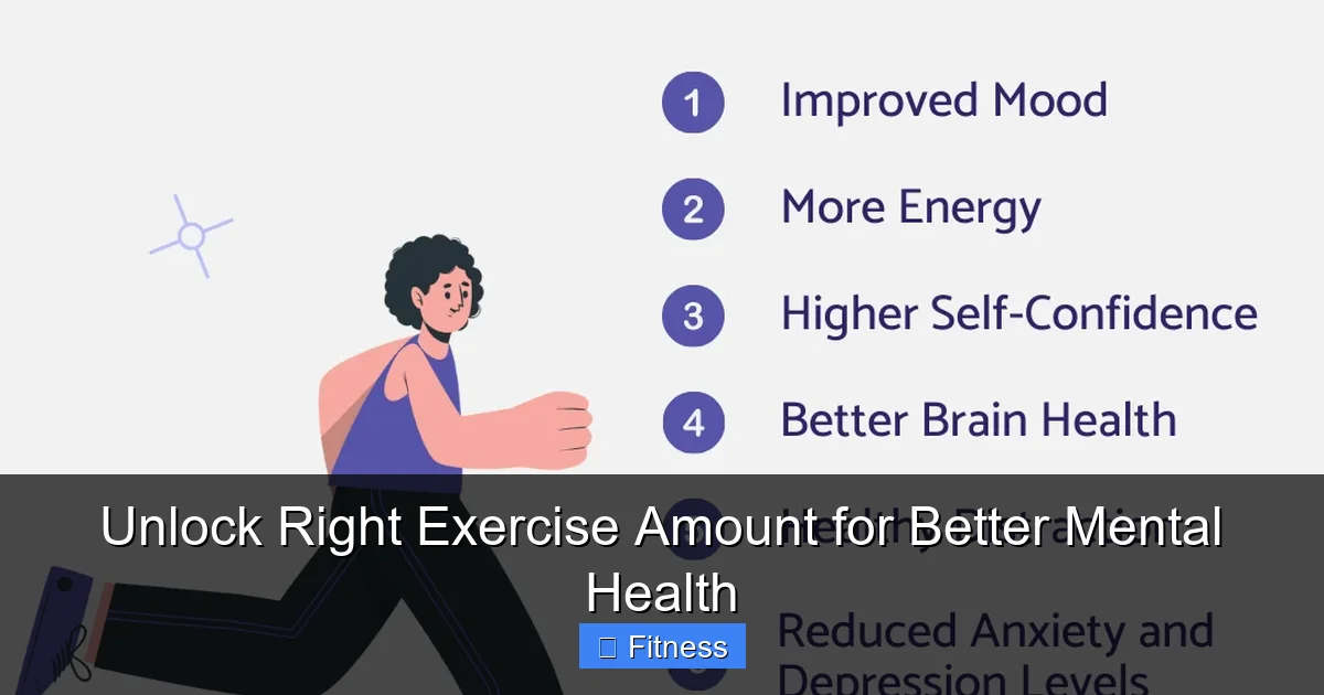 Unlock Right Exercise Amount for Better Mental Health